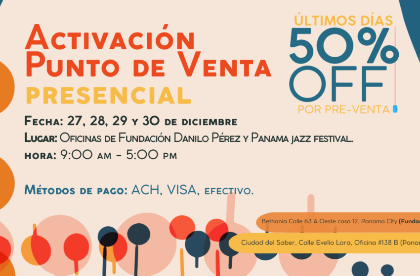  Panama Jazz Festival anuncia sesión para compras de entradas