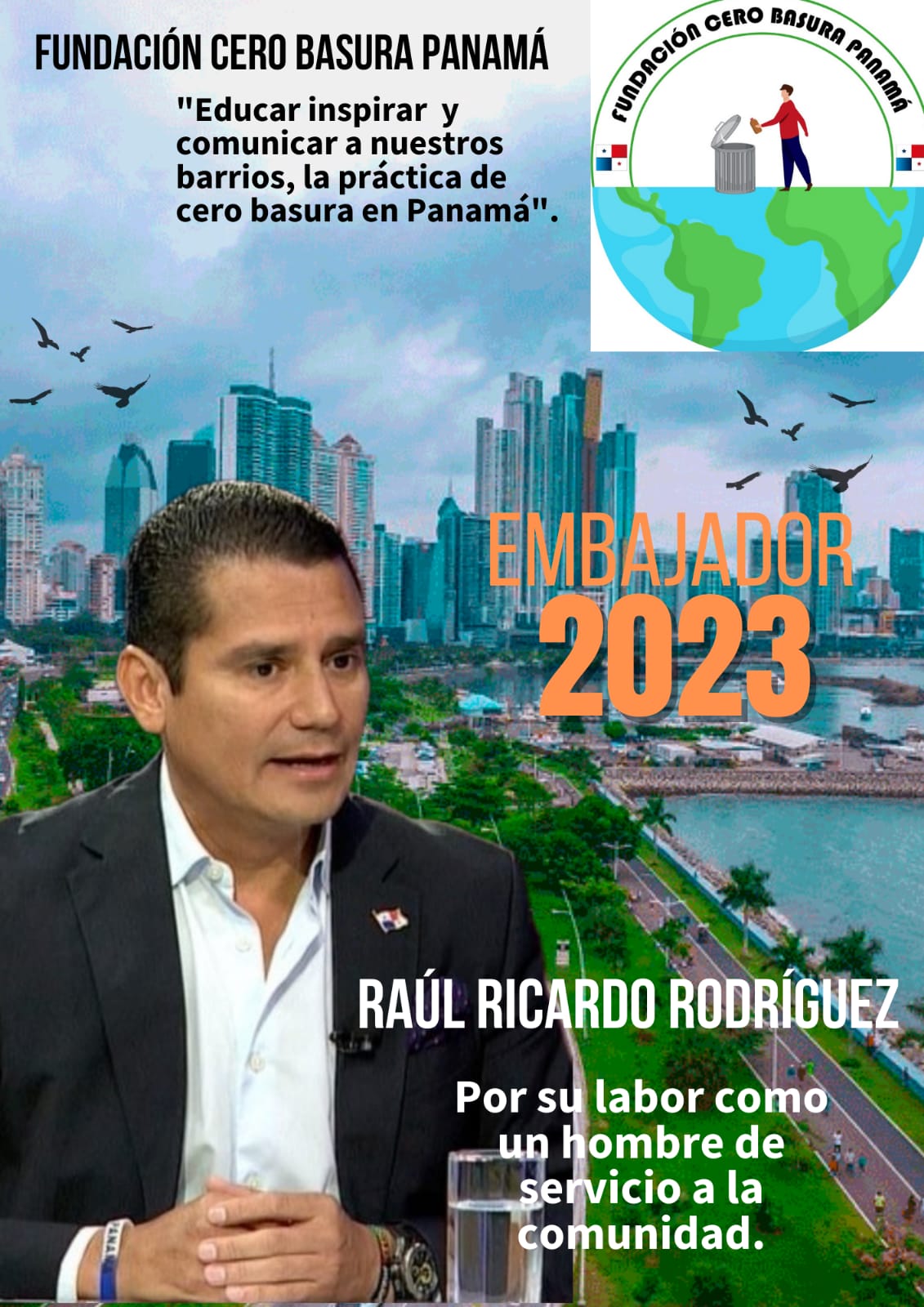 Raúl Ricardo Rodríguez Embajador de campaña